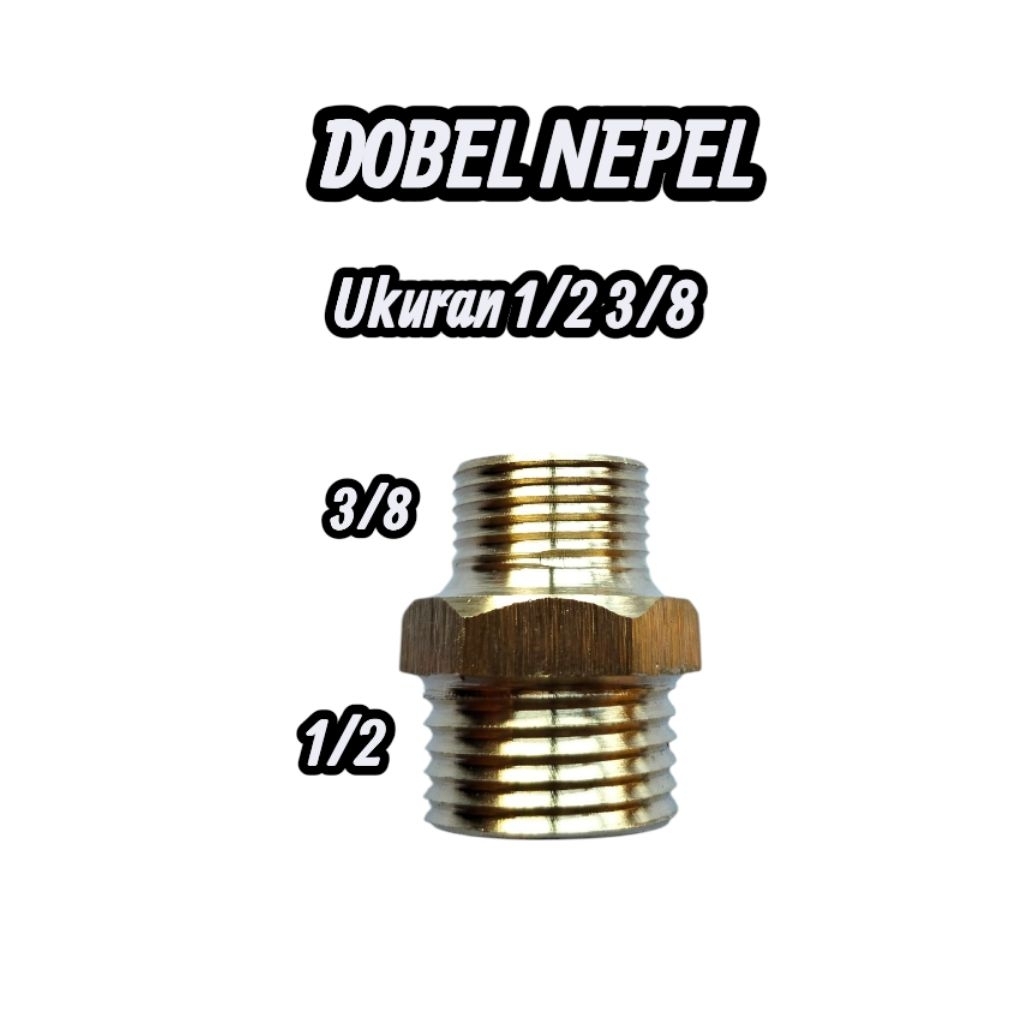 DOBEL NEPEL1/2 × 3/8  KUNINGAN DRAT LUAR