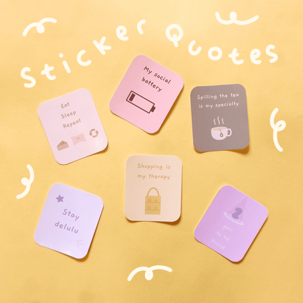 

Sticker Die Cut Quotes Kata-Kata Lucu