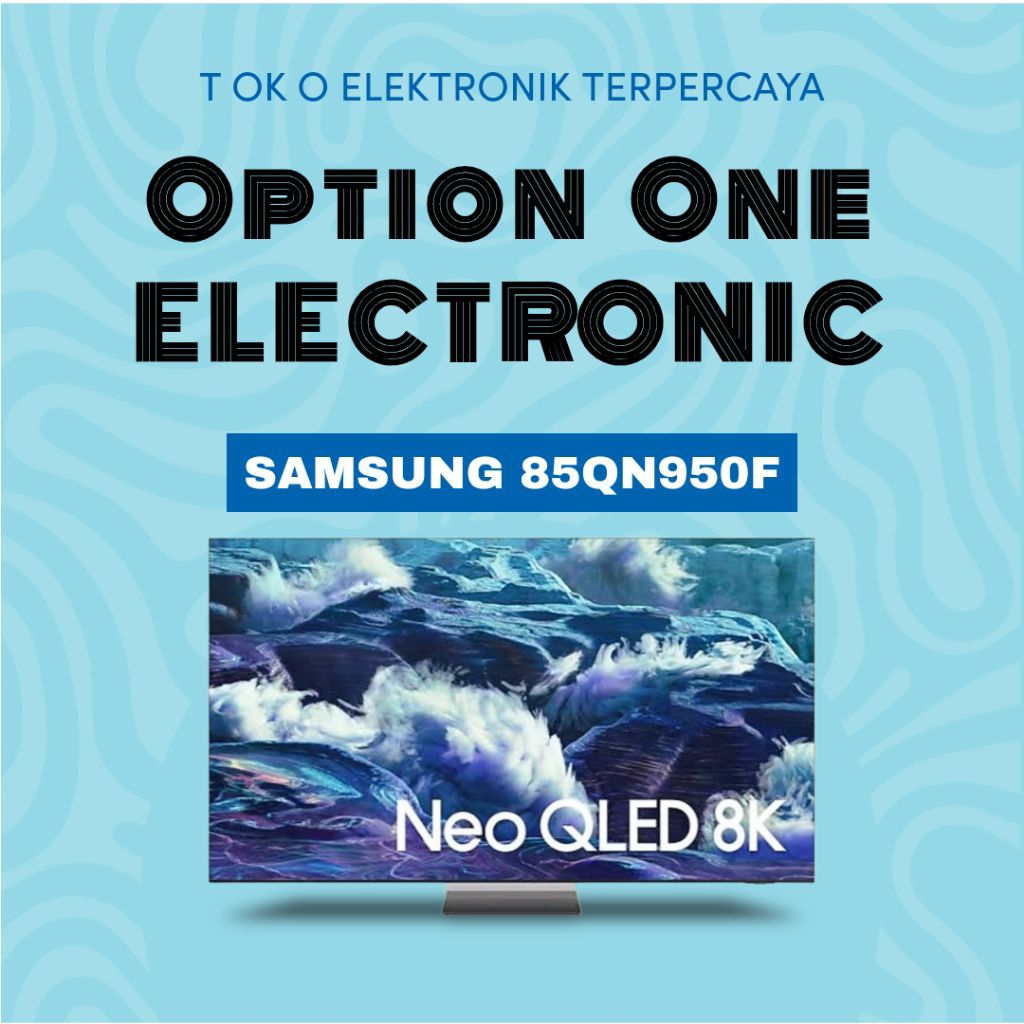 SAMSUNG TV 85QN950F Neo Qled 8K 85 Inch Samsung Smart tv QA85QN950FKXXD Samsung 8K 85QN950