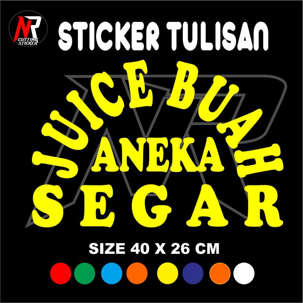 

STICKER CUTTING TULISAN ANEKA JUS BUAH SEGAR STICKER TULISAN UNTUK NAMA JUALAN