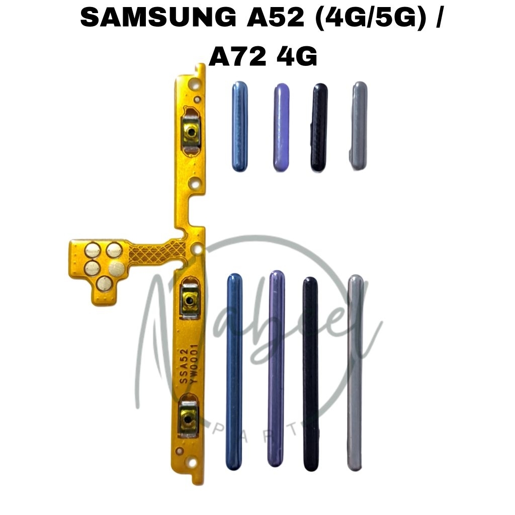 TOMBOL LUAR VOLUME ON OFF + FLEXIBLE VOLUME ON OFF HP SAMSUNG A52 4G/5G (A525/A526) / A72 4G (A725)