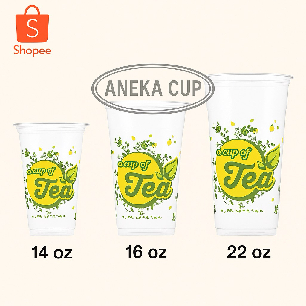Cup Plastik Desain “A Cup of Tea” | 14 oz / 16 oz / 22 oz 1000pcs 1dus