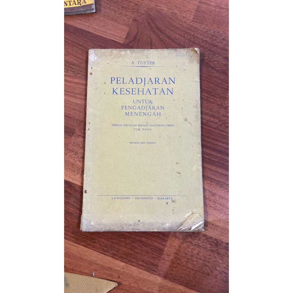 Buku PELADJARAN KESEHATAN oleh TUYTER
