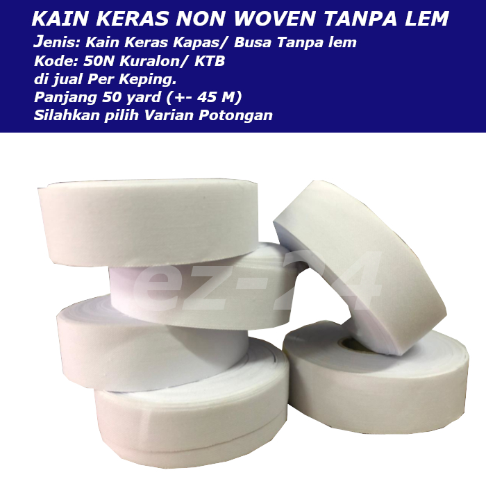 Kain Keras Busa Kain Keras Non Woven Gabus 50n Kuralon 50n KTB Tanpa LEM Potongan per Keping