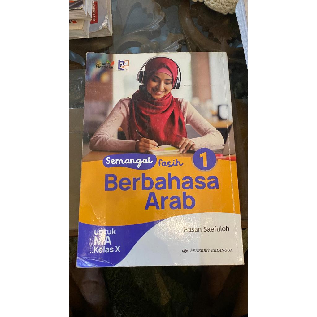 Semangat.Fasih Berbahasa Arab. 1.untukMA.kelas9 / Fasih Berbahasa Arab