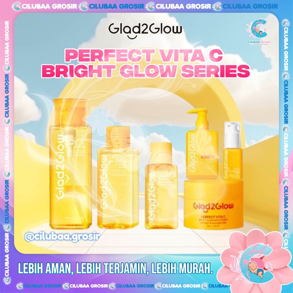 GLAD2GLOW Perfect Vita C Bright Glow Series || Cleanser || Serum || Moisturizer || Micellar Water