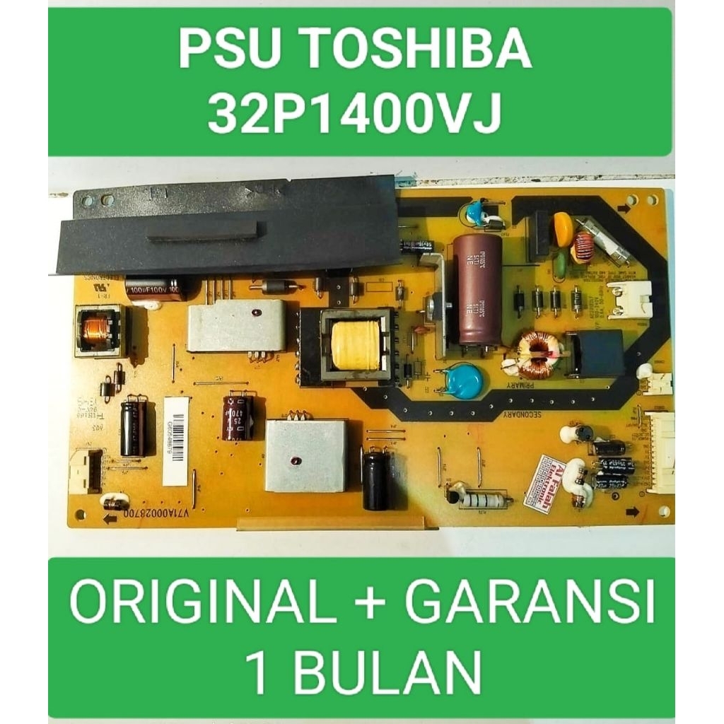 Psu Toshiba 32P1400VJ Power Supply Toshiba 32P1400VJ Mesin Toshiba 32P1400VJ Module Toshiba 32P1400V