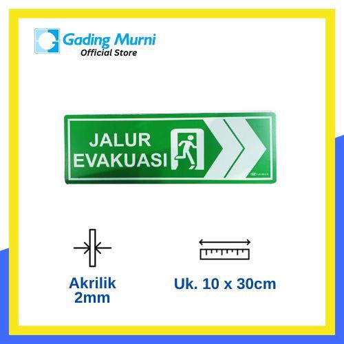 

GM LABEL JALUR EVAKUASI KANAN LB-422C BESAR WARNA