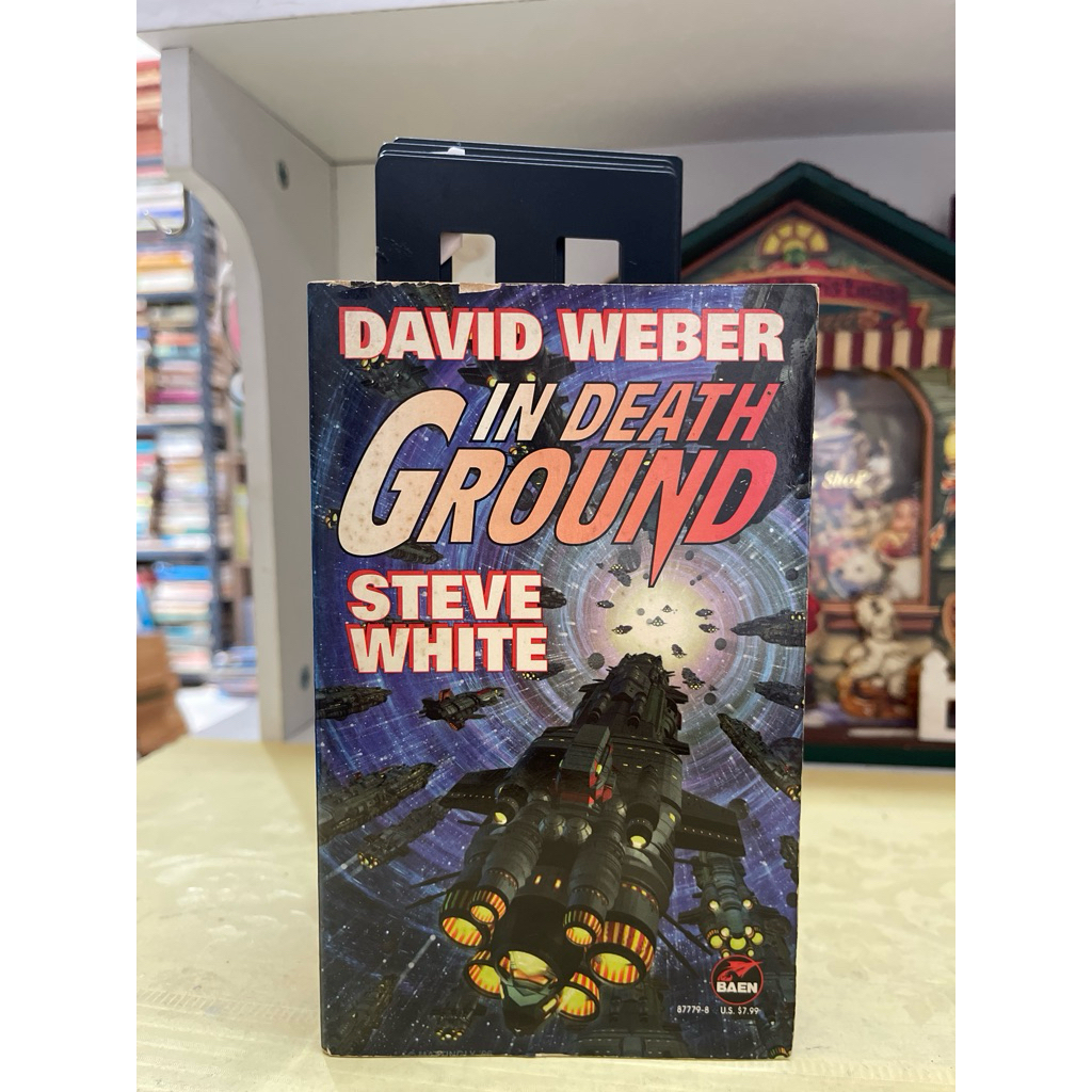 NOVEL IN DEATH GROUND BY DAVID WEBER STEVE WHITE