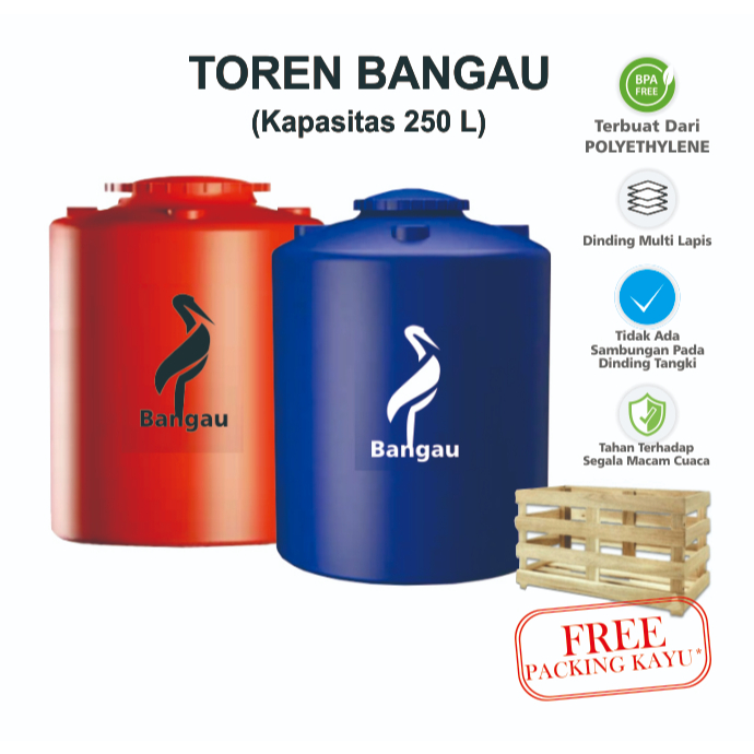 TOREN 250 LITER / TANGKI AIR 250 LITER BANGAU SUDAH TERMASUK PACKING KAYU