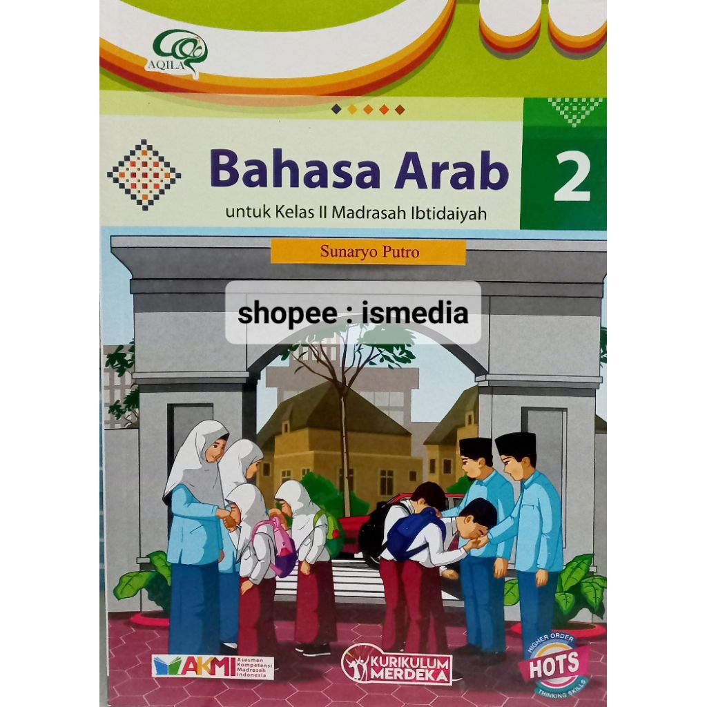 Buku paket Bahasa Arab Aqila kelas 1 2 3 4 5 6 MI Penerbit Tiga Serangkai
