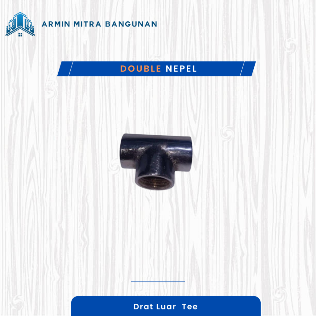 DOUBLE NEPEL DRAT LUAR TEE – FITTING PIPA PVC SAMBUNGAN T KUAT DAN TAHAN TEKANAN