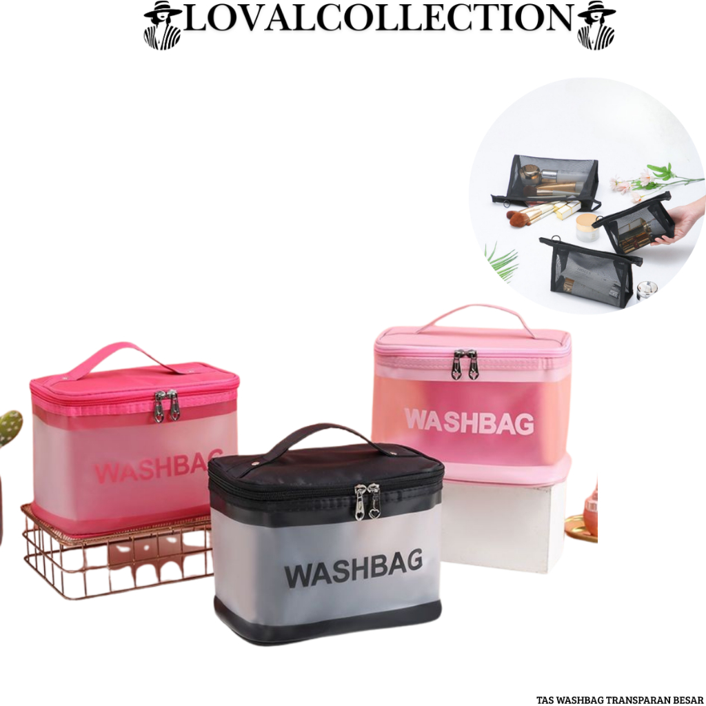 LC TAS WASHBAG TRANSPARAN BESAR ORGANIZER BAG POUCH WASHBAG TAS KOSMETIK TRANSPARANT BESAR ISI BANYA