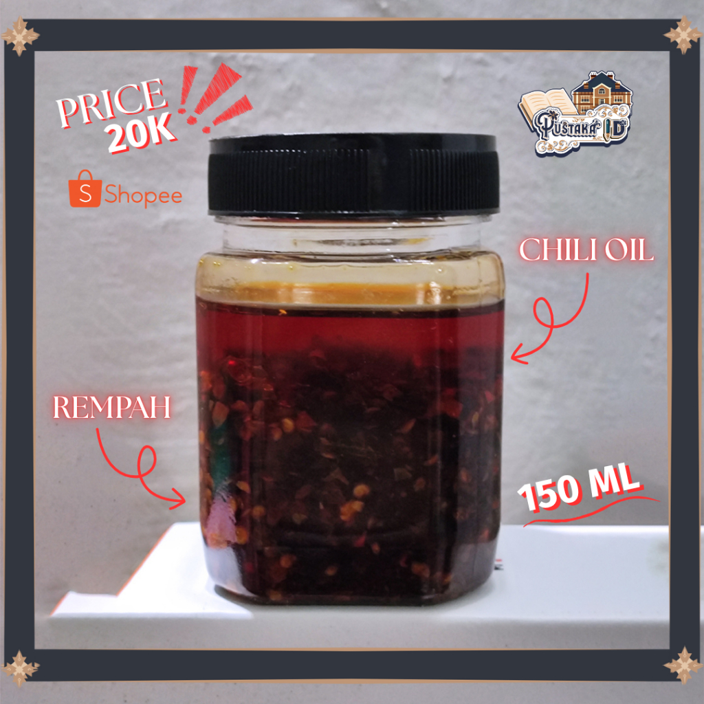 

150ML CHILI OIL By Senliana Siel.