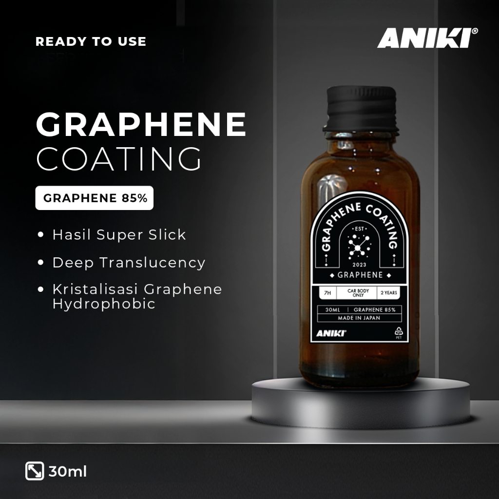 [ ANIKI ] Graphene Coating 30ml - Coating Mobil/ Coating Motor