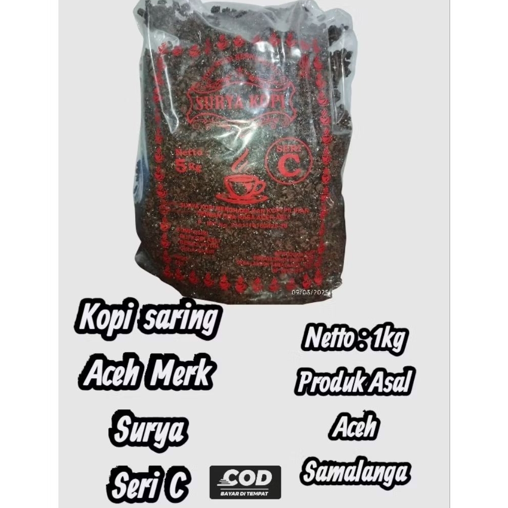 

1kg Harga Terjangkau Kopi Saring aceh samalanga ( Merk surya Seri C )