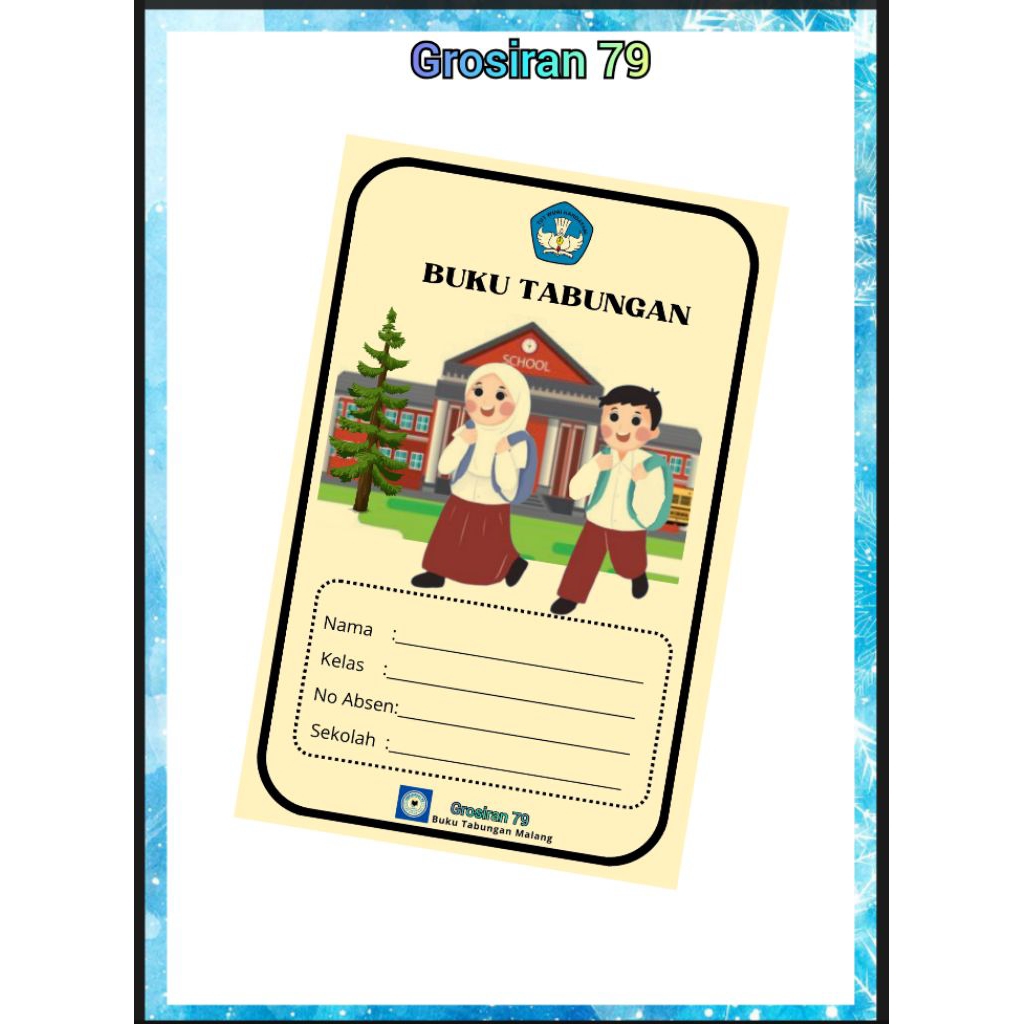 

BUKU TABUNGAN SEKOLAH CUSTOM LOGO DAN TULISAN