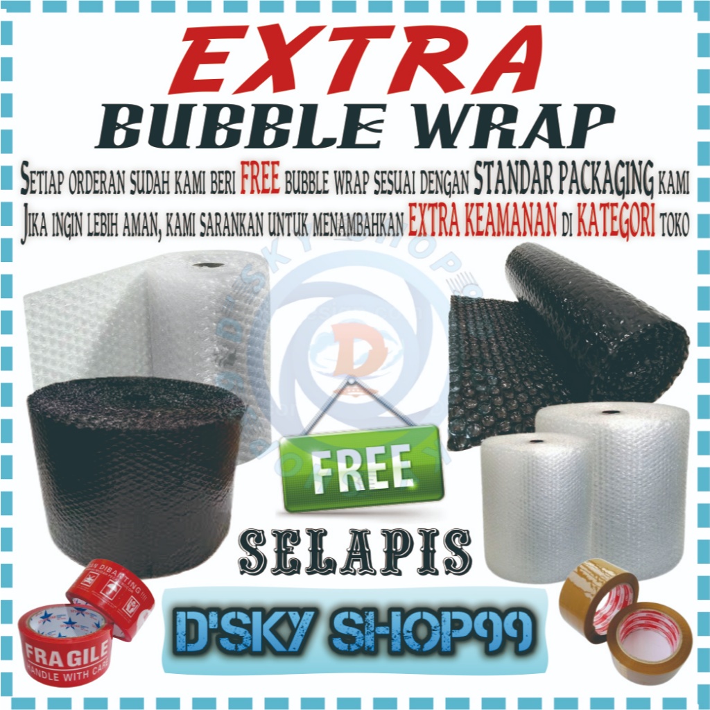 

[ D'SKY ] Tambahan Extra Bubble Wrap Untuk Paket Pesanan Anda