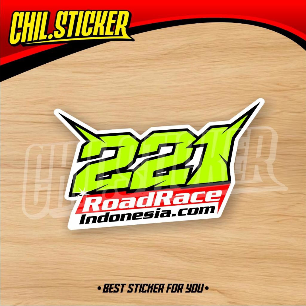 STIKER 221 ROAD RACE Sticker Terbaru Viral Print Sticker Road Race Indonesia Cutting sudah potongan 