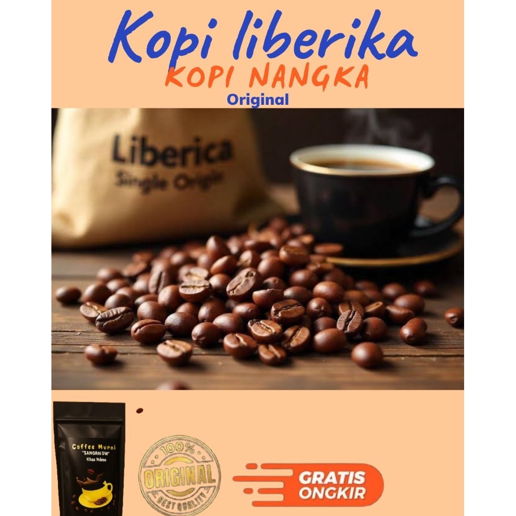 

Kopi Original Kopi Nangka/Liberika Kemasan 100gr