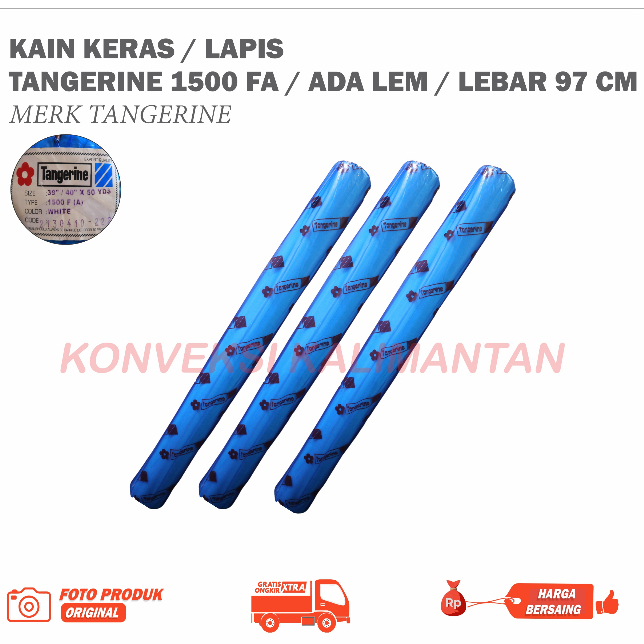 Kain Keras Fislin / Kain vislin / Kain Lapis Lem Merk Tangerine 1500F (ROLL)