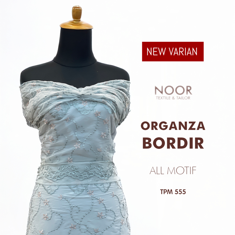 Kain Organza Bordir - ALL MOTIF NEW VARIANT | Motif Bunga | Motif Etnik | Bahan Outer
