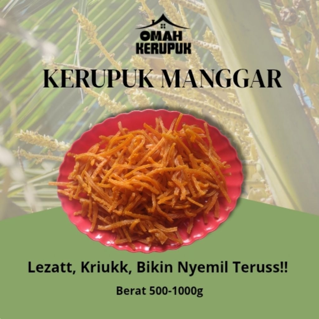 

Omah Kerupuk - Kerupuk Manggar Mentah 500g - 1000g