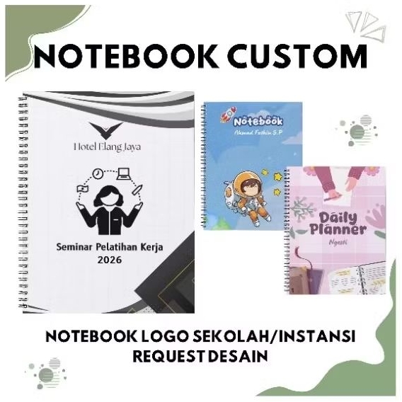 

BUKU TULIS NOTEBOOK - BUKU DIARY - BUKU JURNAL- SOUVENIR - REQUEST NAMA DAN DESAIN
