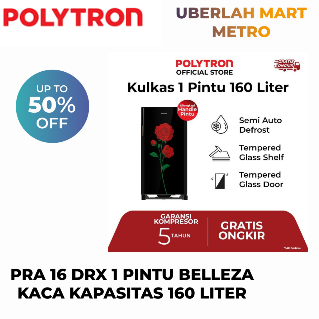 POLYTRON KULKAS 1 PINTU BELLEZA 16DRX KACA BUNGA
