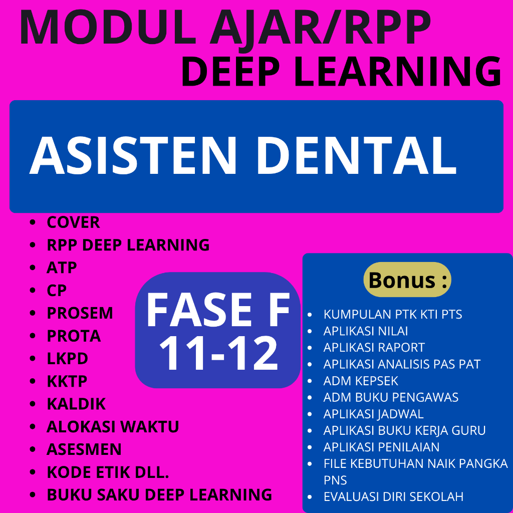 

RPP Deep Learning SMK ASISTEN DENTAL FASE F (11-12) - RPP DEEP LEARNING SMK TERBARU