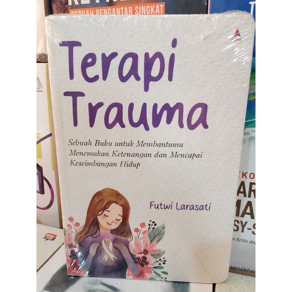 Buku - TERAPI TRAUMA - Futwi Larasati