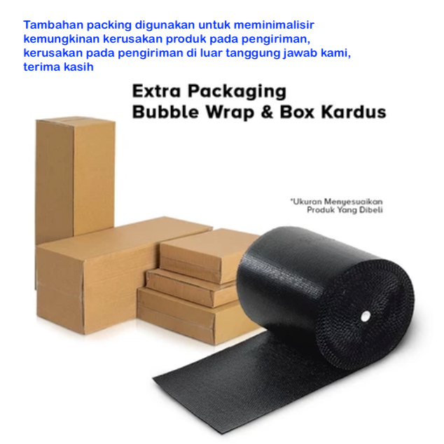 

Extra Packing Kardus dan Bubblewrap Packing Tambahan TAMBAHAN BUBBLE WARP EXTRA BUBBLE WARP