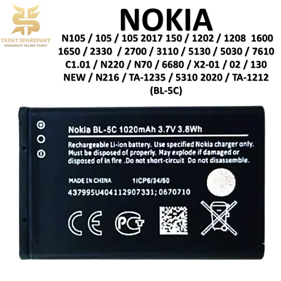 BATERAI NOKIA BL-5C  NOKIA  N105 / 105 / 105 2017 150 / 1202 / 1208  / 1600 / 1650 / 2330  / 2700 / 