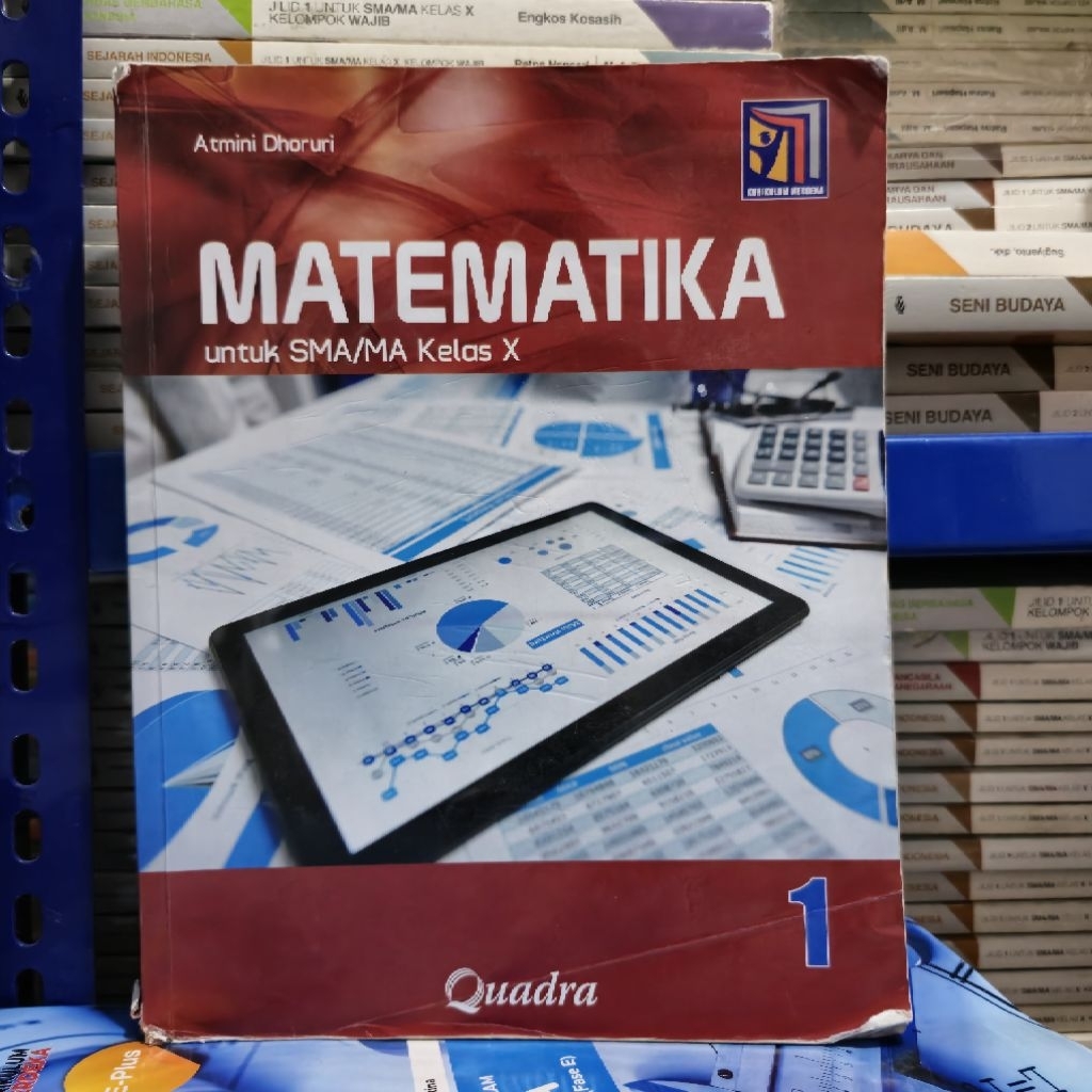 BUKU BEKAS QUADRA - MATEMATIKA KELAS 1 SMA KURIKULUM MERDEKA