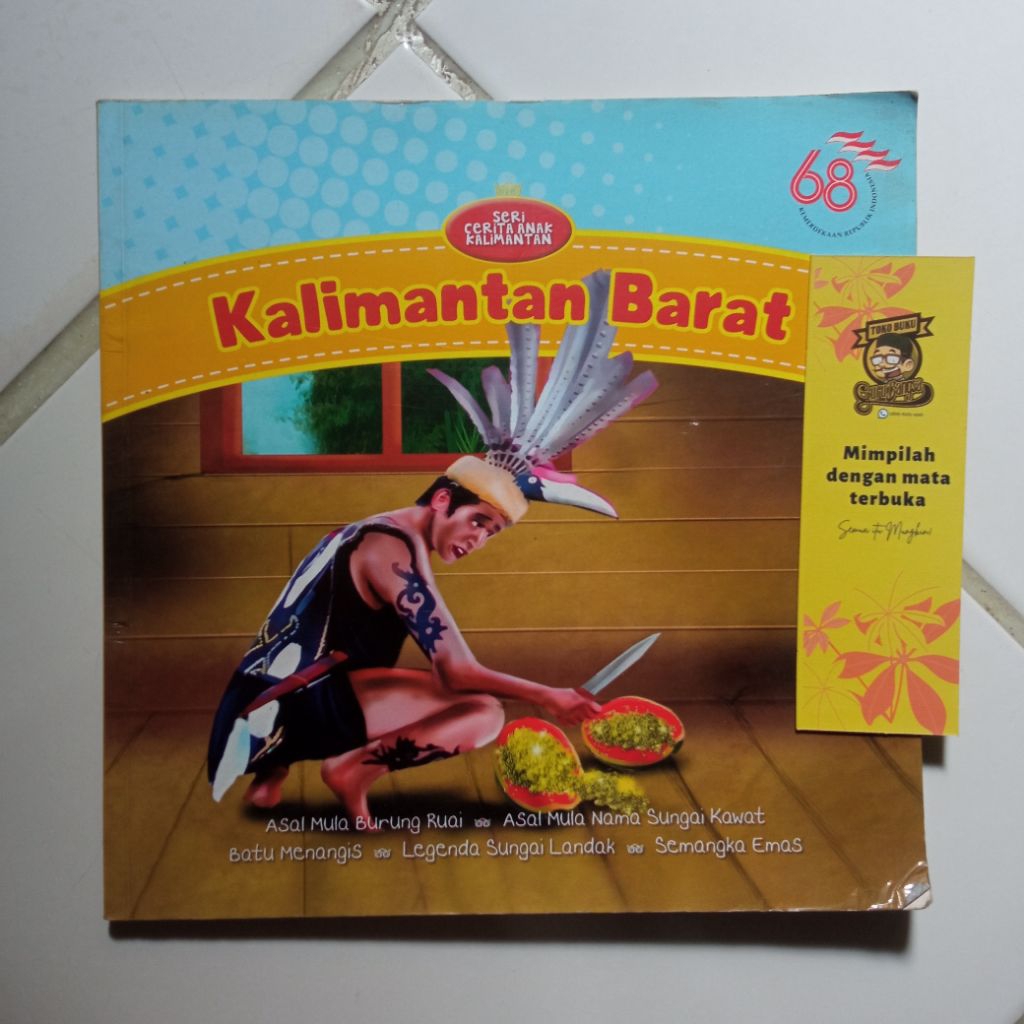 Buku Seri Cerita Anak Kalimantan (Kalimantan Barat)