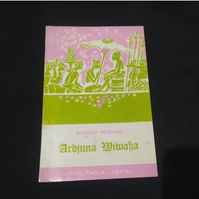 Buku Cerita Ardjuna Wiwaha - Dakman Mudyadi - Pustaka Jaya
