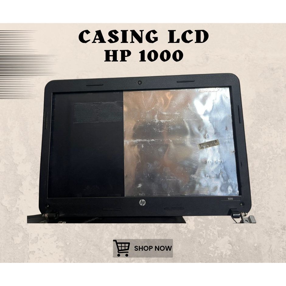 CASING LCD LAPTOP HP 1000 SECOND