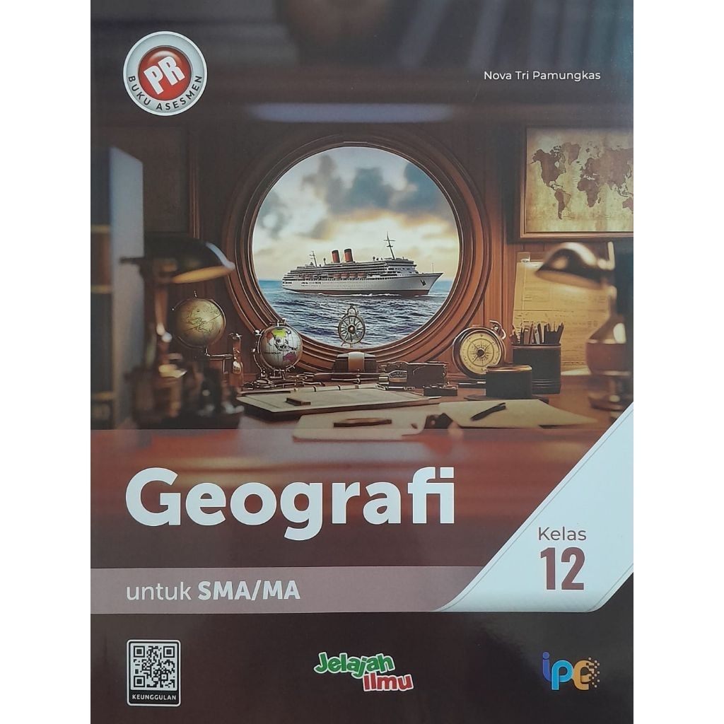 Buku PR Geografi kelas 12, Kurikulum Merdeka, Intan Pariwara. semester 1 dan 2 dalam 1buku