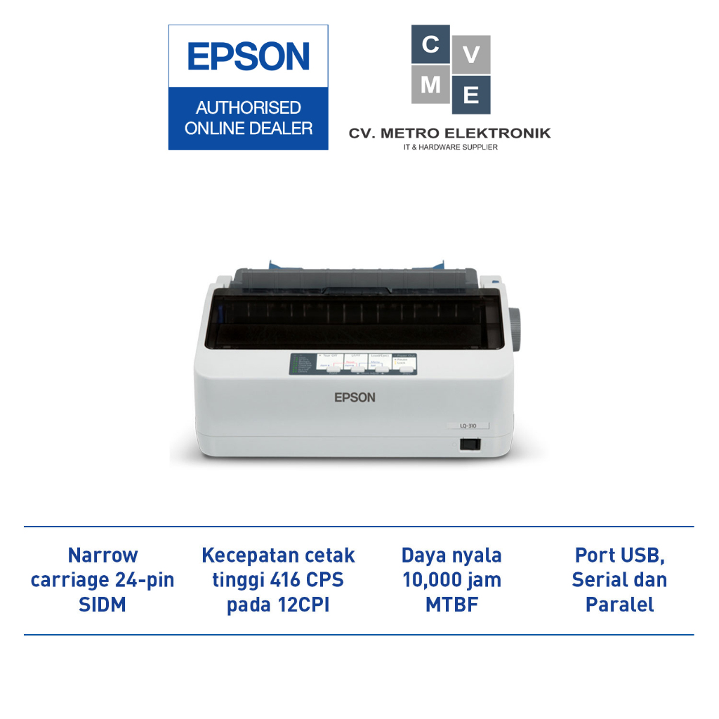 Printer EPSON LQ310 EPSON LQ-310 LQ310 LQ 310 Garansi Resmi SeIndonesia
