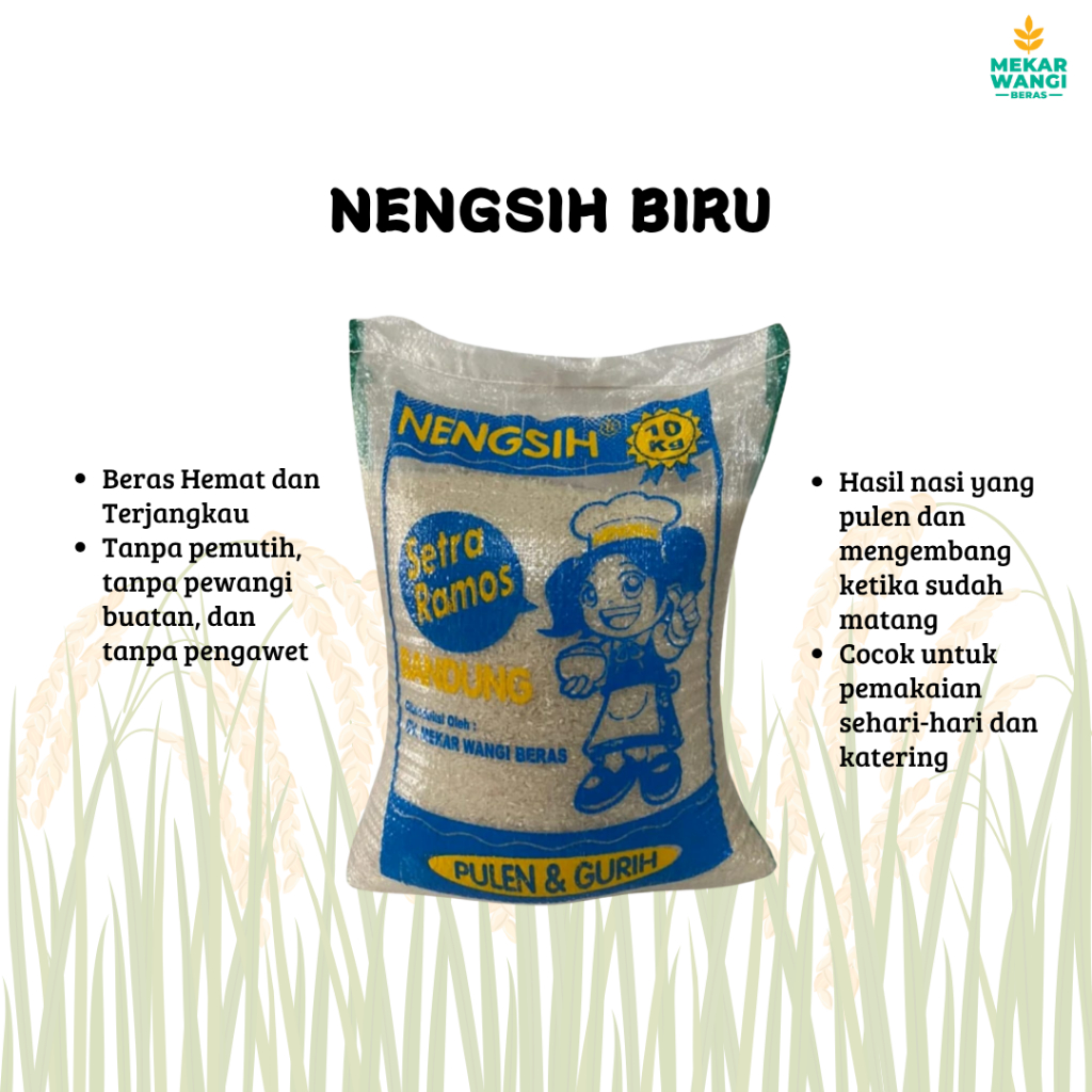 

BERAS NENGSIH BIRU 10KG