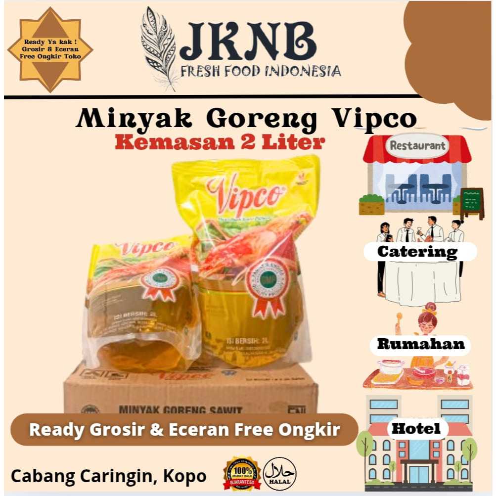 

Mnyak Goreng VIPCO 2 Liter I JKNB FRESH FOOD