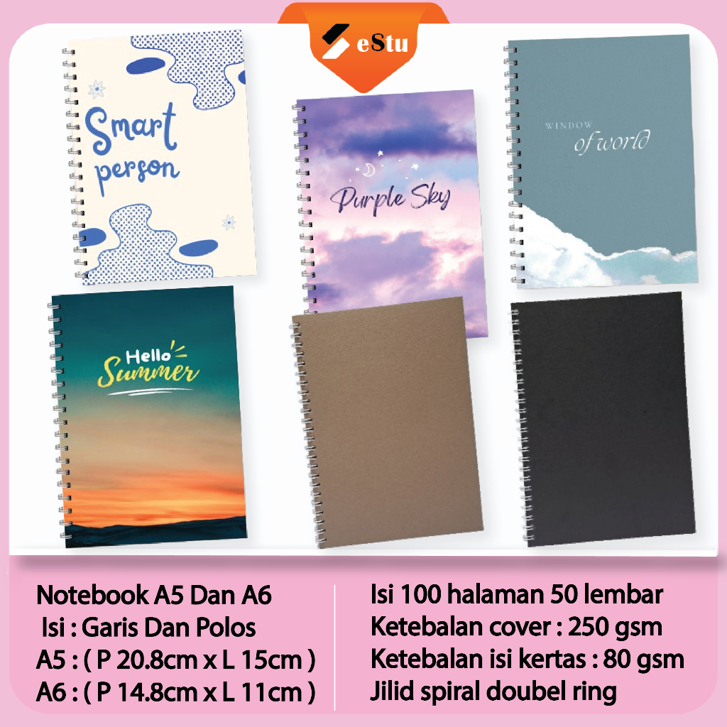 

Estu Notebook A5 Dan A6 Buku Tulis Catatan Diary Jilid Sepiral Isi 100 Halaman 50 Lembar