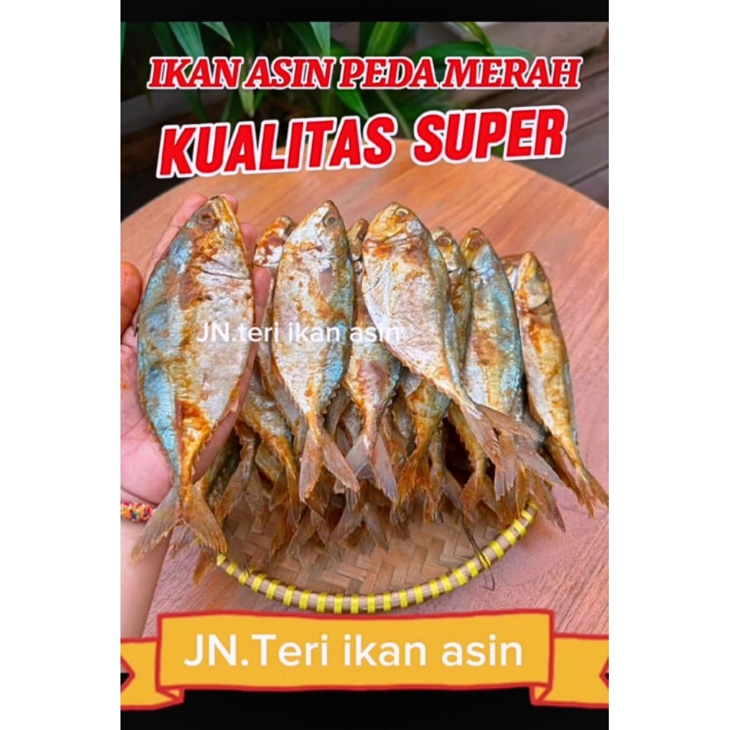 

JN Teri ikan asin IKAN PEDA MERAH KEMBUNG BUMBU PREMIUM SUPER BACEMAN JUMBO IKAN ASIN 100GR 250GR 500GR