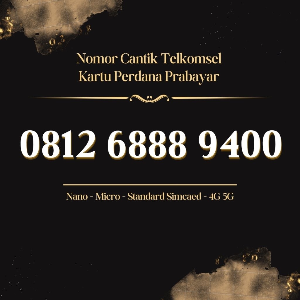 6888 9400 NOMOR CANTIK SIMPATI TELKOMSEL 4G 5G KARTU PERDANA SIMPATI CANTIK KARTU PERDANA SIMPATI NO