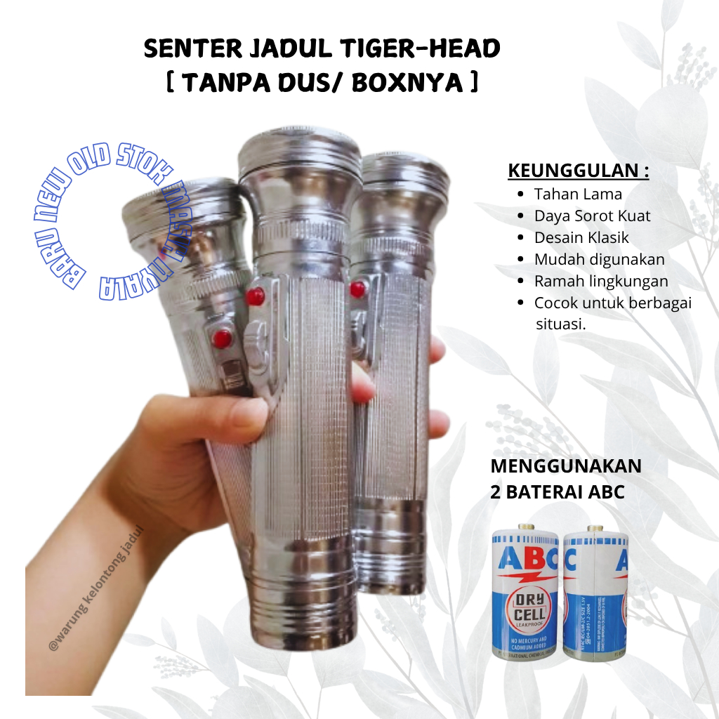 [ KONDISI NYALA ] SENTER SENTOLOP JADUL TIGER HEAD BATERAI BESAR POWERFUL BEAN 300 FT. 2 CELLS