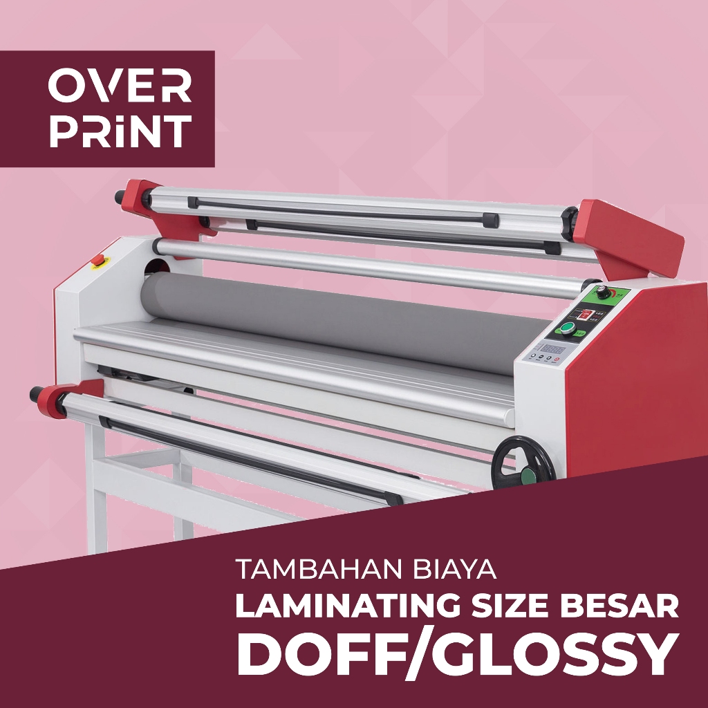 

Tambahan Biaya Laminating Kilat ( Glossy ) / Doff ( Matte ) A2, A1, A0 dan Custome | MURAH & EXPRESS