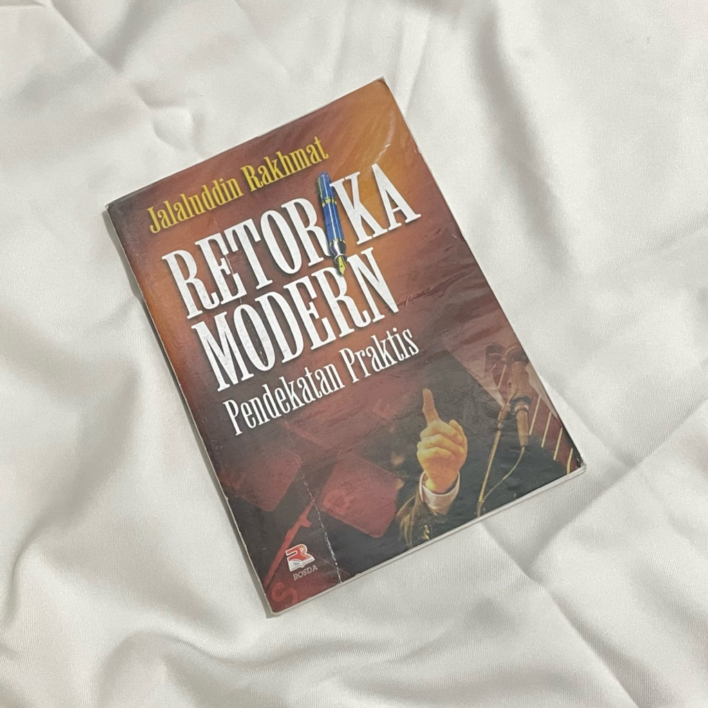 RETORIKA MODERN by JALALUDDIN RAKHMAT (PRELOVED)