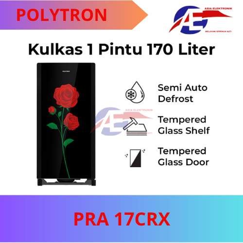 Kulkas Polytron PRA 17CRX | Kulkas 1 Pintu | Inverter