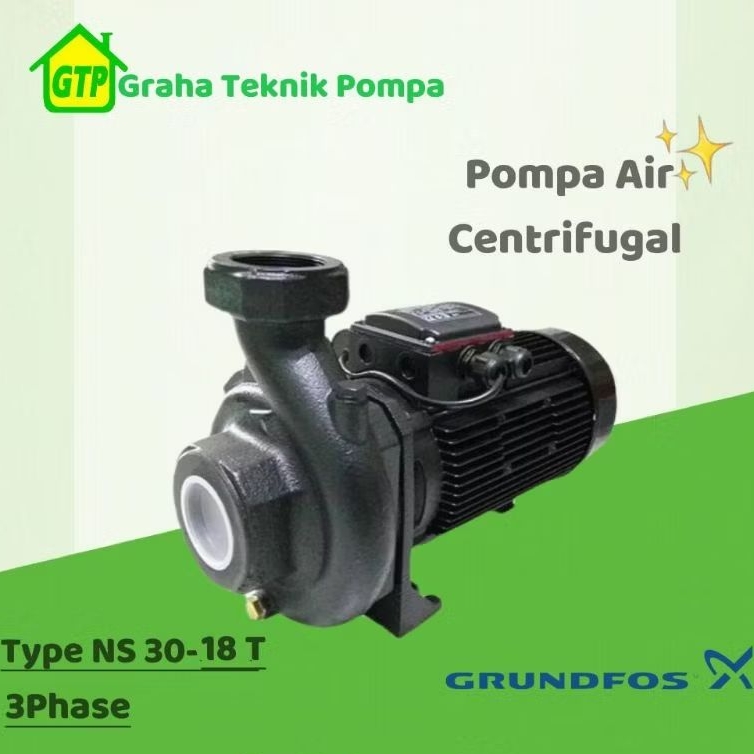 Pompa Air Centrifugal Grundfos NS 30 - 18 Pompa Transfer distribusi