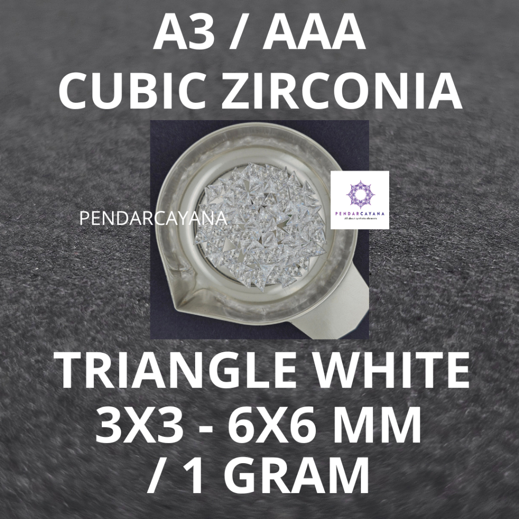 CUBIC ZIRCONIA A3 / AAA 3X3 - 6X6 MM TRIANGLE WHITE / 1 GRAM